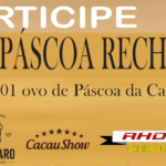 Páscoa Recheada – Jornal Daqui DF – PARTICIPE