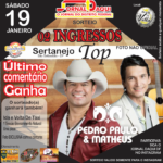 SORTEIO DE 02 INGRESSOS PARA O  SERTANEJO TOP COM PEDRO PAULO E MATHEUS DIA 19/01 no BUTECO DA VILLA em SÃO SEBASTIÃO