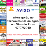 Interrupção no fornecimento de água em Vicente Pires – 17/07/2019