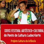 XXVII Festival Artístico-Cultural do Ponto de Cultura Ludocriarte