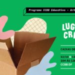 DIA DAS CRIANÇAS ESPECIAL NO CCBB