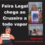 Feira Legal chega ao Cruzeiro a todo vapor