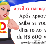 Após aprovação, saiba se você tem direito ao auxílio de R$ 600 mensais