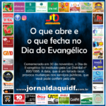 O que abre e o que fecha no Dia do Evangélico