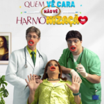 Quem Vê Cara Não Vê Harmonização