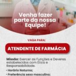 Oportunidade de Emprego! ATENDENTE DE FARMÁCIA