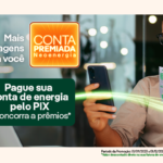 Neoenergia vai sortear 10 prêmios mensais de R$ 500 na conta de luz
