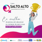 Projeto Salto Alto: Empoderando Mulheres no Universo Empreendedor