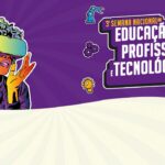 Semana em Brasília discute educação profissional e tecnológica