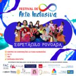 Festival de Arte Inclusiva 2023 celebra a diversidade com o Espetáculo de dança cigana “Povoada”