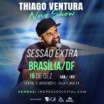 Thiago Ventura com show inédito, neste sábado em Brasília