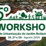 5ª Edição do Workshop de Urbanização do Jardim Botânico reúne comunidade e especialistas
