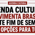 Agenda cultural movimenta Brasília neste fim de semana com opções para todos os públicos