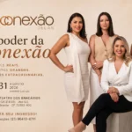 CNX Delas estreia em Brasília com encontro voltado ao fortalecimento do empreendedorismo feminino